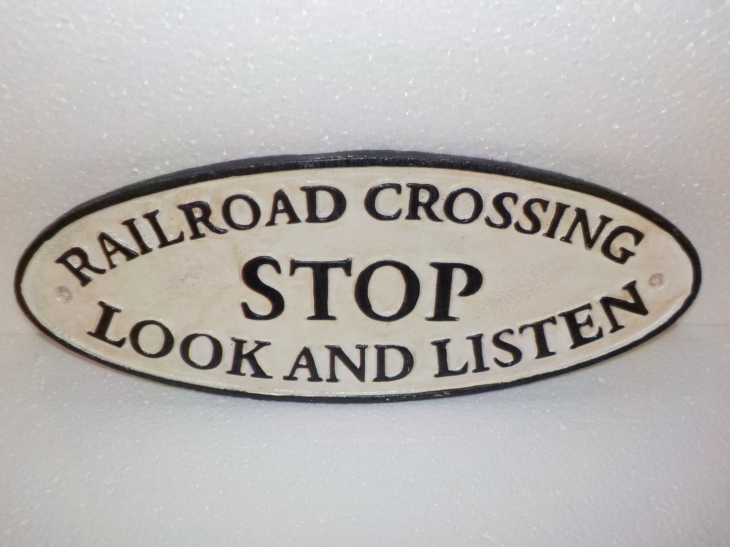 Cast Iron Sign -Railroad Stop Look and Listen Plaque